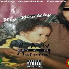 Wig Wealthy X Rix - Think About (Prod By 5oundoff)