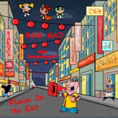 Flava In Ya Ear (Remix) (Prod. Major Funk)