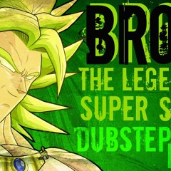 Broly[DUBSTEPREMIX]