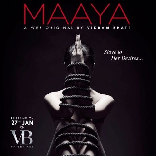 Take Me Higher - Maaya 2017 | Shama Sikander | A Web Series