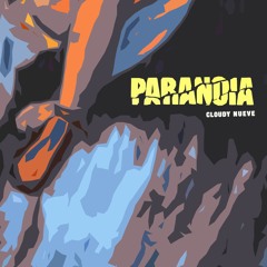 Paranoia (prod by jag)