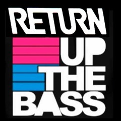 Type Zero - ReTurn Up The Bass