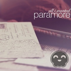 Paramore - All I Wanted (Casper Remix)