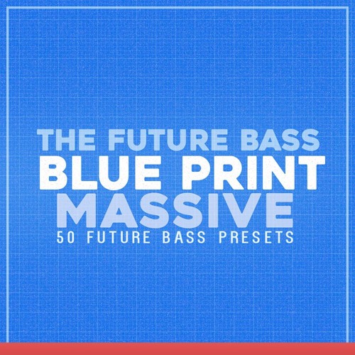 Stream The Future Bass Blue Print - 50 Massive Presets by Bantana Audio ...