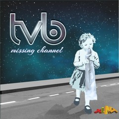 XLNT 015 - TVB - Missing Channel (preview)