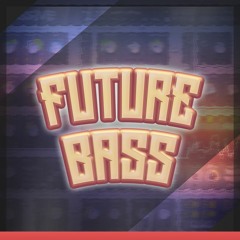 FUTURE BASS VOLUME 2 - 85 Massive Presets + 1 Project File