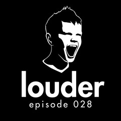 the prophet - louder episode 028