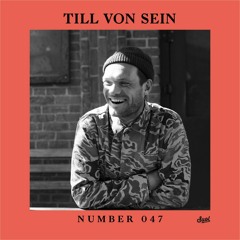 Suol Radio Show 047 - Till Von Sein