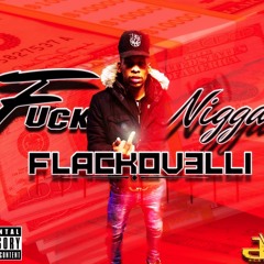 Fuck Nigga - prod. Cash money AP