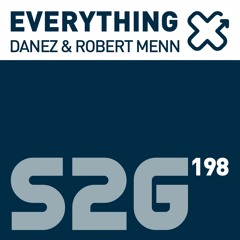 S2G198 - Danez & Robert Menn - Everything Teaser