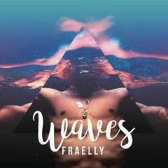 Miguel - Waves (Fraelly Bootleg)[ FREE DOWNLOAD ]