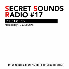 Secret Sounds Radio #17