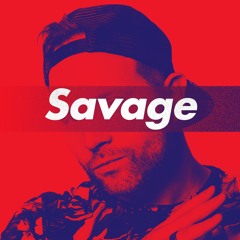 Savage [FREE DOWNLOAD]