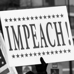 Episode 15: Trump Can Be Impeached. Today. Here's How.