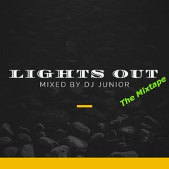 LIGHTS OUT The Mixtape 2.0 Live