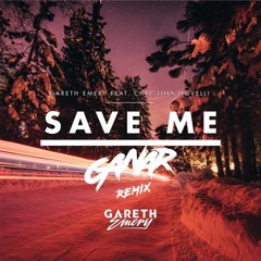 Gareth Emery Feat. Christina Novelli - Save Me (Ganar Remix) [FREE DOWNLOAD]