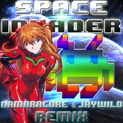 S3RL feat. Sara - Space Invader (NamaraCore & Jay Wild Remix)