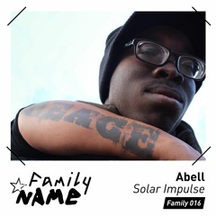 Premiere: Abell - Solar Impulse (Hap Remix) [Family NAME]