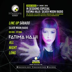 Fatima Hajji presents SILVER M Radio @ Maxima FM - In Sessions (21 01 2017)