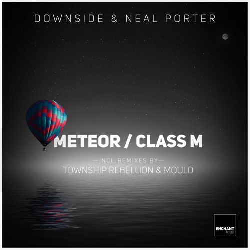 Downside & Neal Porter - Meteor (Original Mix) [Snippet Preview]