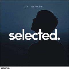 JLV - All My Life