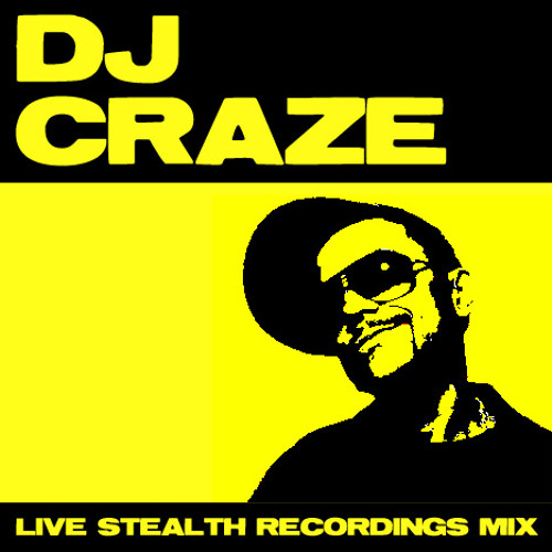 DJ Craze: Stealth Recordings Party Mix