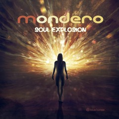 Mondero - Soul Explosion EP - Preview