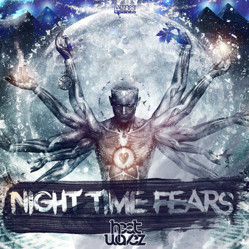 Heatwavez - Night Time Fears (Official HQ Preview)