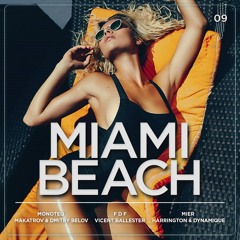 Monoteq — Miami Beach #09 (DHM Exclusive, January 2017)