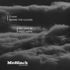 C minor - Behind The Clouds (Enoo Napa Afro Mix) **Preview