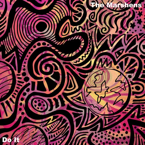 The Marshens - Do It