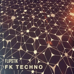 FlipstiK - Good Luck Coming Back (Original Mix)