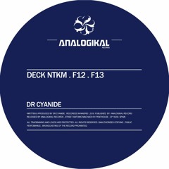 Dr Cyanide - Deck NTKM (Original Mix)