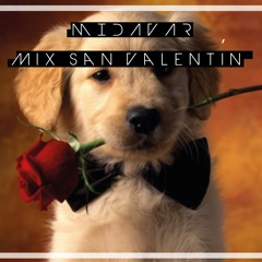 Mix San Valentin 2017 - Midavar Dj