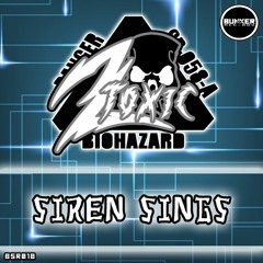 2Toxic - Siren Sings (Original Mix)[Buy It]
