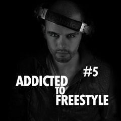 Addicted to Freestyle #5