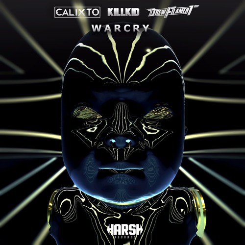 Calixto, Killkid & DrewFilament - Warcry (Original Mix)