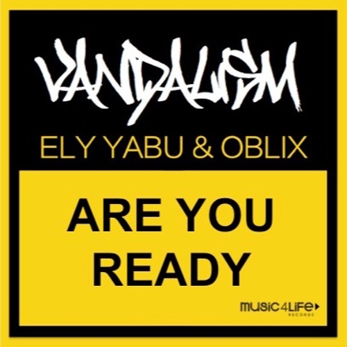 Are U Ready - Ely Yabu & Oblix