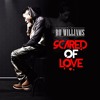 Scared Of Love Mp3