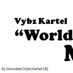Vybz Kartel "WorldBoss" Mix (Mix Oficial de Dj Vancuber)
