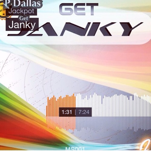 P Dallas - Get Janky Produced By JackPot