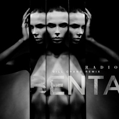 Benta - Radio (Gill Chang Remix)