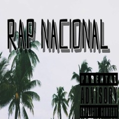 Playlist Rap Nacional 2017 ™