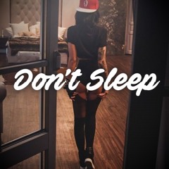 Prod - A-Gee - Don't Sleep (Ft. Young Dupreezy)