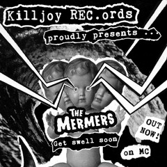 The Mermers - Cruisin' Down The Coast - Kill 018