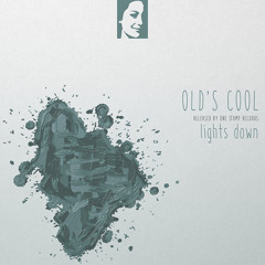 Old's Cool - Lights Down (Radio Edit)