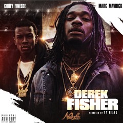 DEREK FISHER - (MARC MAVRI¢K X COREY FINESSE)