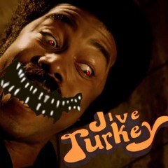 Jive Turkey