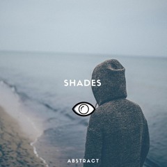 Abstract - Shades (Prod By Drumma Battalion)