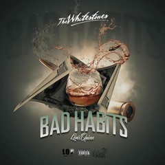 Bad Habits (Prod. by Pablo Productions)